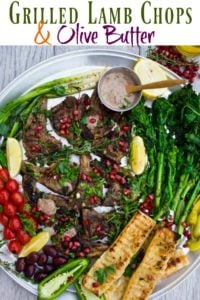Grilled Lamb Chops with Black Olive Herb Butter | a no-fail recipe for perfectly cooked lamb chops on the grill. No marinade necessary! Served with grilled rapini and blistered tomtaoes it makes for an easy lowcarb and paleo meal for festive occasions. | foodallianceblog.com | #grilled, #lamb, #easy, #lowcarb, #keto, #healthy, #protein, #bbq, #dinner