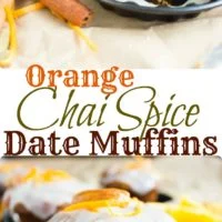 Orange Chai Spice Date Muffins - Pin